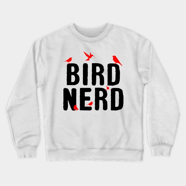 'Bird Nerd Birdwatching' Awesome Bird Lover Gift Crewneck Sweatshirt by ourwackyhome